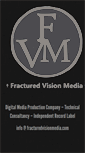 Mobile Screenshot of fracturedvisionmedia.com